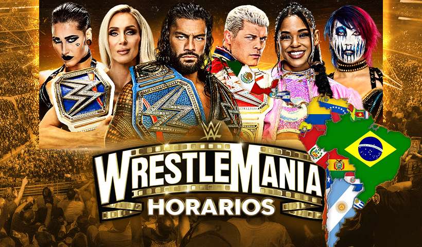 Horarios WWE WrestleMania 39