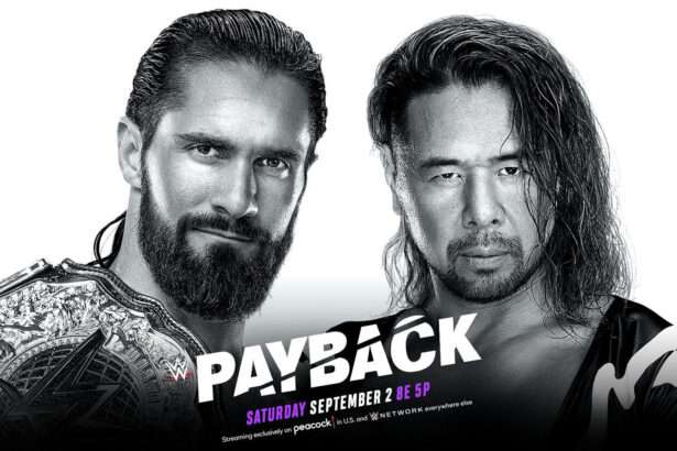 Previa Seth Rollins vs Shinsuke Nakamura WWE Payback 2023