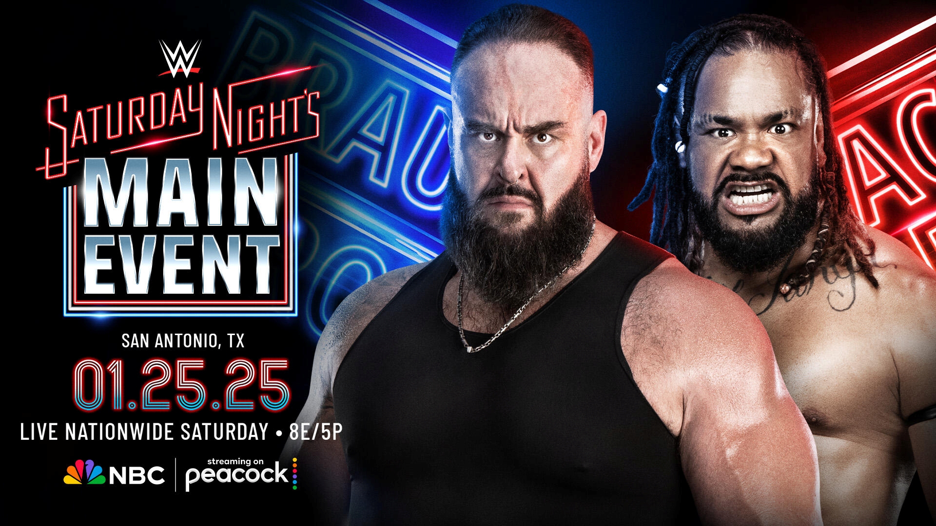 Braun Strowman WWE Saturday Night's Main Event 25 01 2025 match card