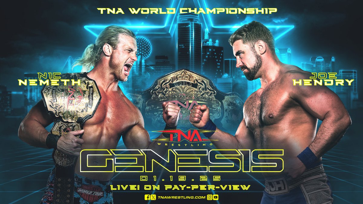 Resultados TNA Genesis 2025 – ¡JOE HENDRY DESTRONA A NIC NEMETH!